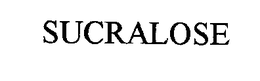 SUCRALOSE