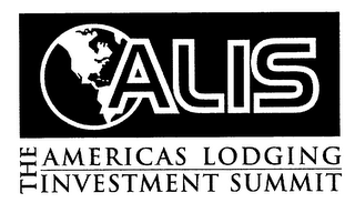 ALIS THE AMERICAS LODGING INVESTMENT SUMMIT