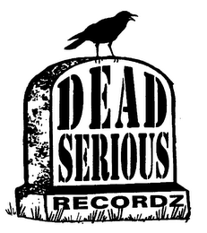 DEAD SERIOUS RECORDZ