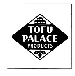 TOFU PALACE PRODUCTS