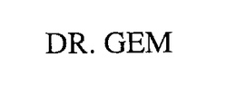 DR. GEM