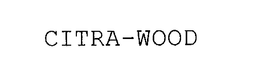 CITRA-WOOD