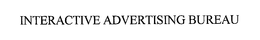 INTERACTIVE ADVERTISING BUREAU, INC.