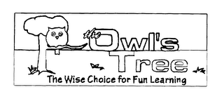 THE OWL'S TREE THE WISE CHOICE FOR FUN LEARNING