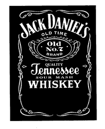 JACK DANIEL'S OLD TIME OLD NO.7 BRAND QUALITY TENNESSEE SOUR MASH WHISKEY