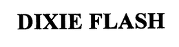 DIXIE FLASH