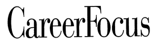 CAREERFOCUS