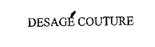 DESAGE COUTURE