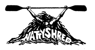 NATTYSHRED