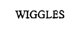 WIGGLES