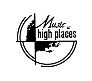 MUSIC IN HIGH PLACES