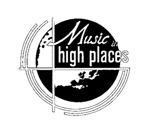 MUSIC IN HIGH PLACES