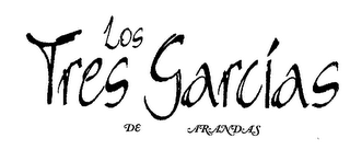 LOS TRES GARCIAS DE ARANDAS