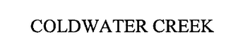 COLDWATER CREEK
