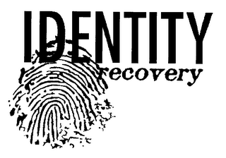 IDENTITY RECOVERY