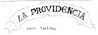 LA PRIVIDENCIA CORN TORTILLAS