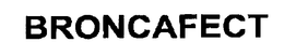 BRONCAFECT