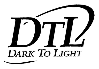 DTL DARK TO LIGHT