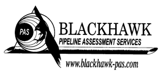 PAS BLACKHAWK PIPELINE ASSESSMENT SERVICES WWW.BLACKHAWK-PAS.COM