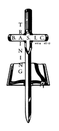 B.A.S.I.C. TRAINING HEB 4:12