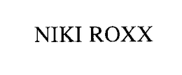 NIKI ROXX