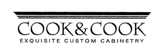 COOK & COOK EXQUISITE CUSTOM CABINETRY