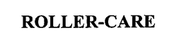 ROLLER-CARE