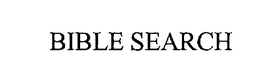 BIBLE SEARCH