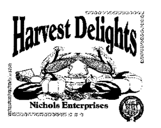 HARVEST DELIGHTS NCHOLS ENTERPRISES