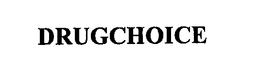 DRUGCHOICE