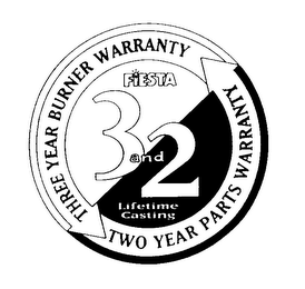 FIESTA THREE YEAR BURNER WARRANTY TWO YEAR PARTS WARRANTY 32 AND LIFETIME CASTING