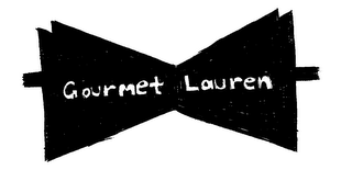 GOURMET LAUREN