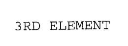 3RD ELEMENT