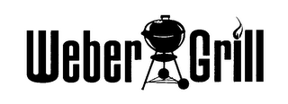 WEBER GRILL
