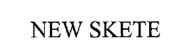 NEW SKETE