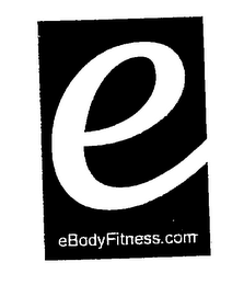 E EBODY FITNESS.COM