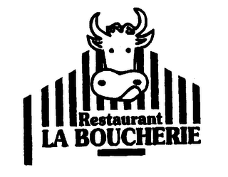 RESTAURANT LA BOUCHERIE