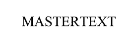 MASTERTEXT