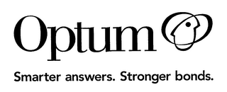 OPTUM SMARTER ANSWERS. STRONGER BONDS.