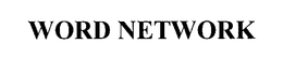 WORD NETWORK OPERATING COMPANY, INC.