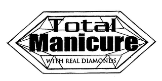 TOTAL MANICURE WITH REAL DIAMONDS