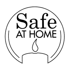 SAFE AT HOME