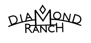 DIAMOND M RANCH