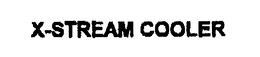 X-STREAM COOLER