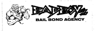 BAD BOYS BAIL BOND AGENCY