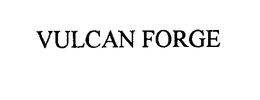 VULCAN FORGE