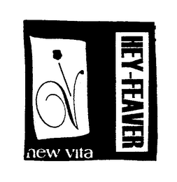 HEY-FEAVER NEW VITA