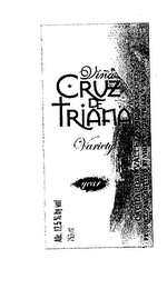 VINA CRUZ DE TRIANA VARIELY