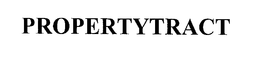 PROPERTYTRACT