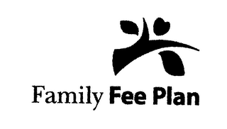 FAMILY FEE PLAN